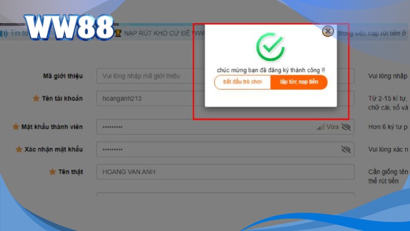 Hướng Dẫn Đăng Ký WW88 Chi Tiết Dành Cho Tân Binh 3 Đăng ký WW88 thành công